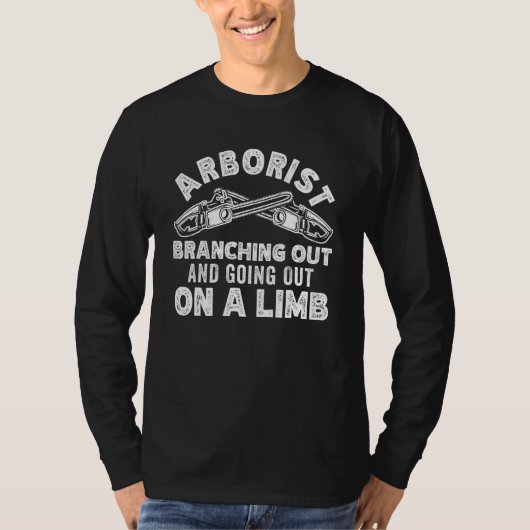 T-shirt Arborists Woodworking Lumberjack Tree Cutting Clim (Devant)