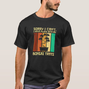 T-shirt Arbre Bonsaï J'ai des projets avec mes arbres Yama
