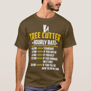 T-shirt Arbre coupe heure à taux amours amusant Lumberjack
