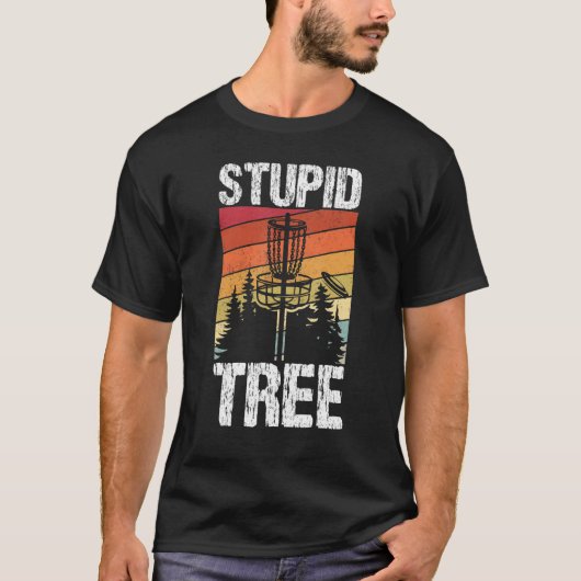 T-shirt Arbre Stupide Disque Golf Sport Frisbee Ventilateu (Devant)