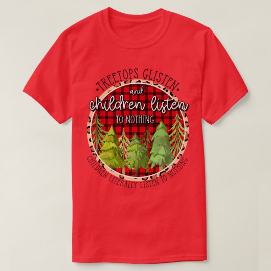 T-shirt Arbre Tops Gécoute Et Les Enfants N'Écoutent Rien  (Design devant)