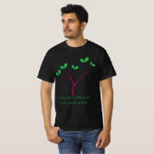T-shirt Arbre vert avec Slogan écologique - Arbre vert ave (Devant entier)