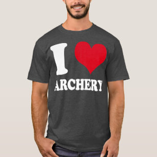 T-shirt Archer I Love Archery Bow and Arrow1