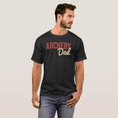 T-shirt Archery Dad Bow And Arrow Fathers Day Archer (Devant entier)