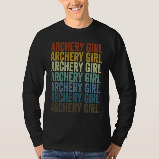 T-shirt Archery Girl Archer Bow And Arrow Archery (Devant)