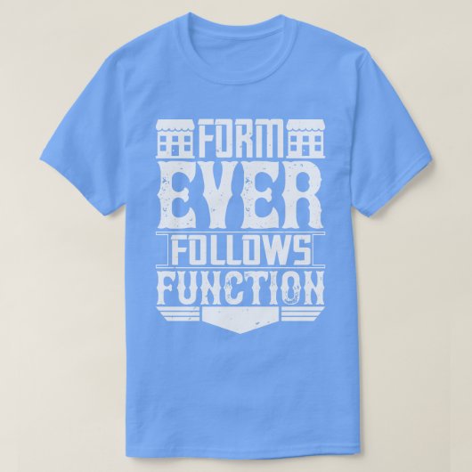T-shirt Architect Form Ever Suit, Fonction (Design devant)