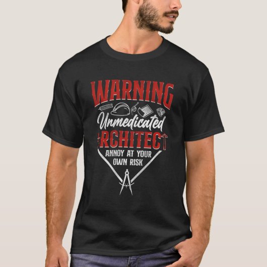 T-shirt Architect Student Architecture Avertissement Non m (Devant)