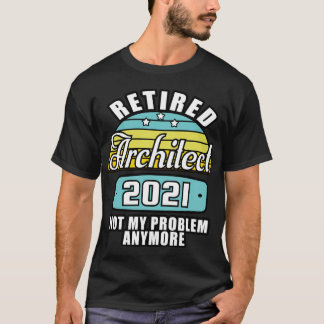 T-shirt Architecte retraité 2021