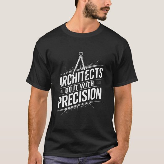 T-shirt Architecture Student, Architects Do It With Precis (Devant)