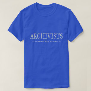 T-shirt Archivistes - Sauver le monde