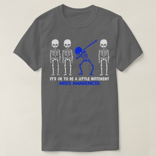 T-shirt ARDS Conscient Qu'Il Est Ok D'Être Un Peu Différen (Design devant)