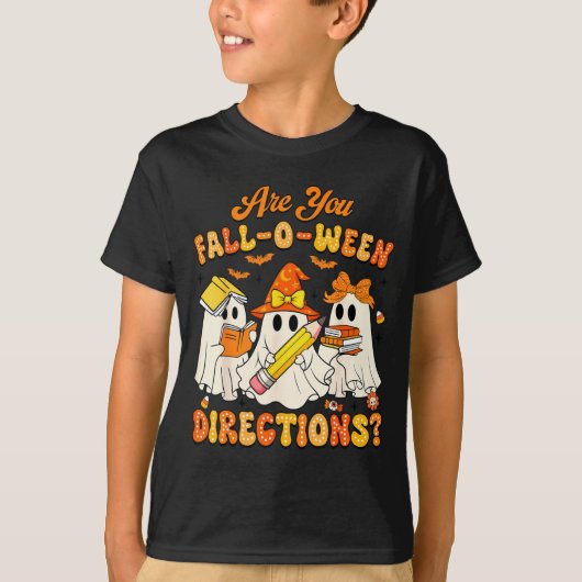 T-shirt Are You Fall-o-ween Directions Funny Ghost Teacher (Devant)