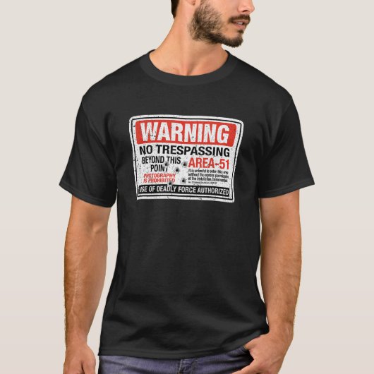T-shirt Area 51 Warning Sign Extraterrestrial Highway Neva (Devant)