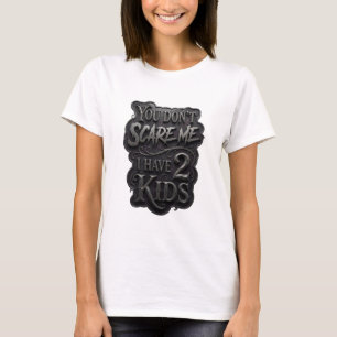 T-shirt Argent Éblouissant TU NE ME FAIS PAS PEUR J'AI 2 E