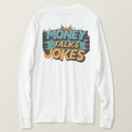 T-shirt Argent Talks plaisanteries (Design dos)