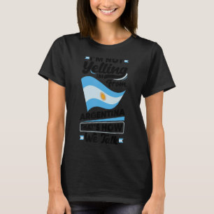 T-shirt Argentine Argentine Argentine Drapeau Je ne suis p