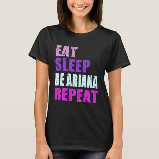 T-shirt Ariana Manger Sleep Be Repeat Ariana (Devant)