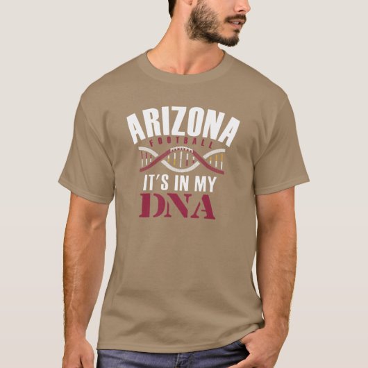 T-shirt Arizona Fier De L'Avoir Dans Mon ADN (Devant)