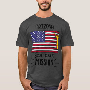 T-shirt Arizona Scottsdale Mormon LDS Mission
