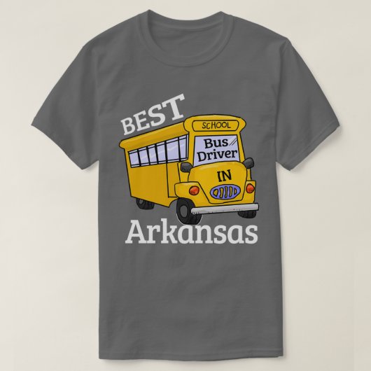 T-shirt Arkansas Best School Bus Driver (Design devant)