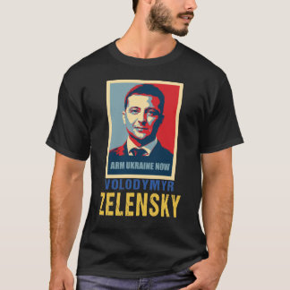 T-shirt Arm Ukraine maintenant, Volodymyr Zelensky
