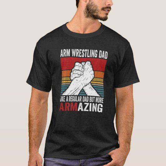 T-shirt Arm Wrestling Dad & Hand Wrestling Designs For Arm (Devant)