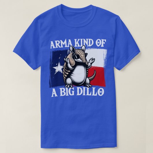 T-shirt Arma un genre de Big Dillo Armadillo (Design devant)