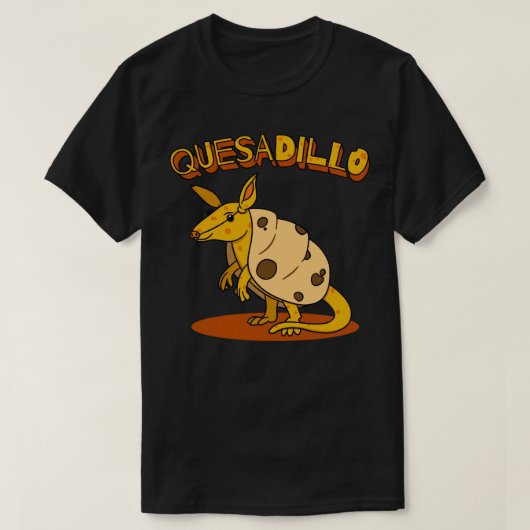 T-shirt Armadillo Quesadilla Mashup (Design devant)