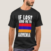 T-shirt Armenia Flag Design  If lost send me to Armenia (Devant)