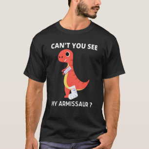 T-shirt Armissaur Broken Bones Arm Injury Dinosaur Recover