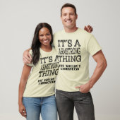 T-shirt ARMSTRONG son une chose vous ne comprendriez pas (Unisexe)