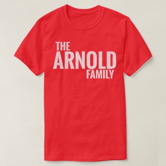 T-shirt Arnold Family Arnold Nom de famille Arnold Nom de (Design devant)