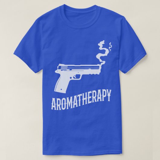 T-shirt Aromathérapie Propriétaire Amusant d'un pistolet (Design devant)