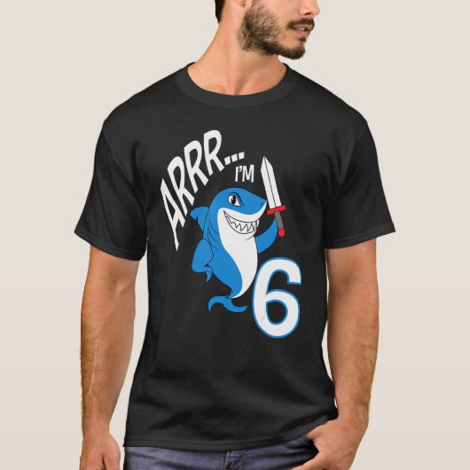 T-shirt Arr I'm 6 Shark Birthday Theme Anniversaire Party (Devant)