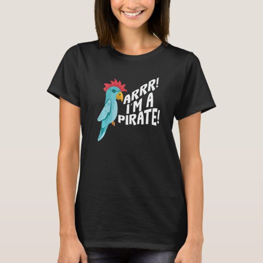 T-shirt Arr I'm A Pirate Parrot Talking Birds (Devant)