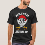 T-shirt Arr I'm The Birthday Boy Pirate Birthday For Kid<br><div class="desc">Arr I'm The Birthday Boy Pirate Birthday For Kids.</div>