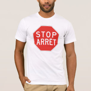 T-shirt Arrêt/Arret, poteau de signalisation, Canada