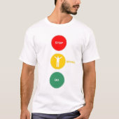 T-shirt Arrêt - éloge - allez (Devant)