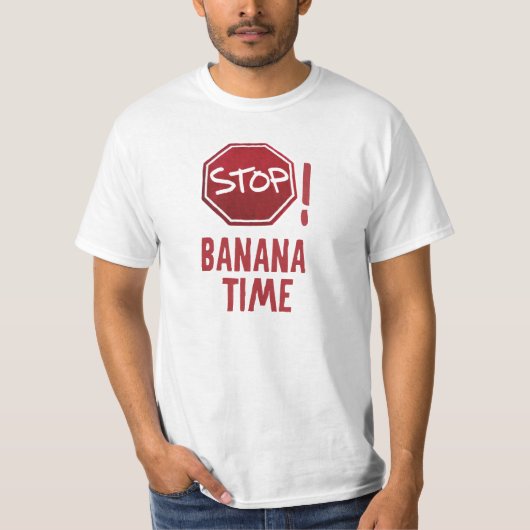 T-shirt Arrêt ! Temps de banane (Devant)