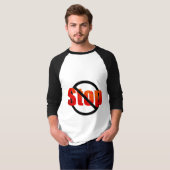 T-shirt Arrêter (Devant entier)