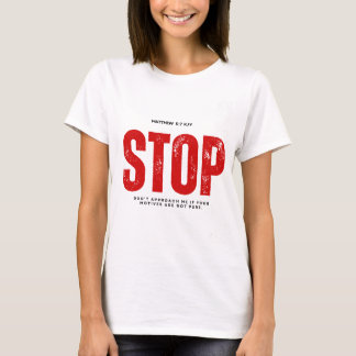 T-SHIRT ARRÊTER