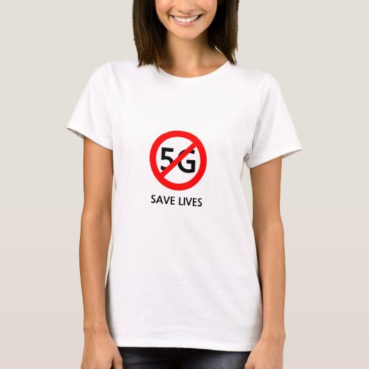 T-shirt Arrêter 5G et sauver des vies (Devant)
