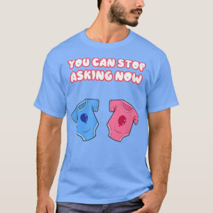T-shirt Arrêter de demander à des parents qui s'attendent