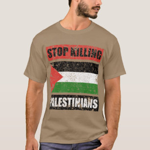 T-shirt Arrêter de tuer des Palestiniens