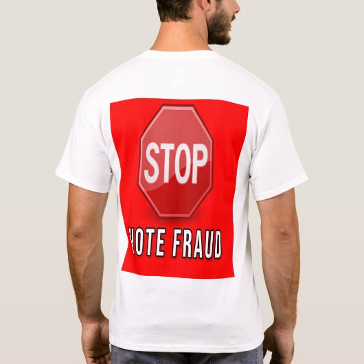 T-shirt Arrêter la fraude électorale (Dos)