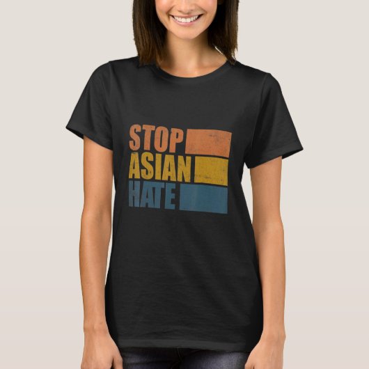 T-shirt Arrêter la haine asiatique (Devant)