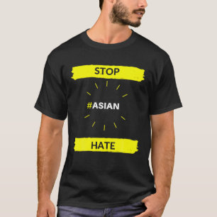 T-shirt Arrêter la haine asiatique - Anti-intimidation nou