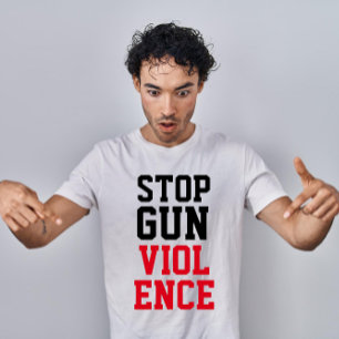 T-shirt Arrêter la violence armée dans le monde