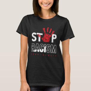 T-shirt Arrêter le racisme contre le racisme contre le dro