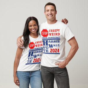 T-shirt Arrêter le vote Déplaisant Harris Walz 2024 LT Uni